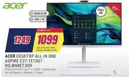 Trony ACER DESKTOP ALL IN ONE ASPIRE C27-1E13U7- DQ.BNRET.009 offerta