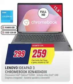 Trony LENOVO IDEAPAD 3 CHROMEBOOK 82N4004DIX offerta
