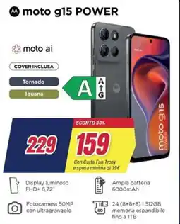 Trony motorola moto g15 POWER offerta