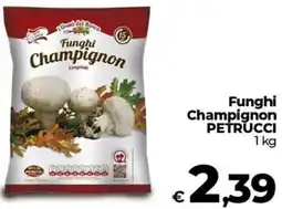 Coop Funghi Champignon PETRUCCI offerta