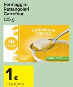 Carrefour Express Formaggini Rettangolari Carrefour offerta