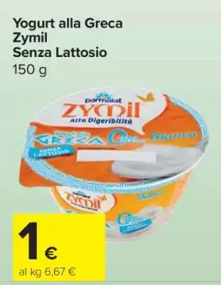 Carrefour Yogurt alla Greca Zymil Senza Lattosio offerta