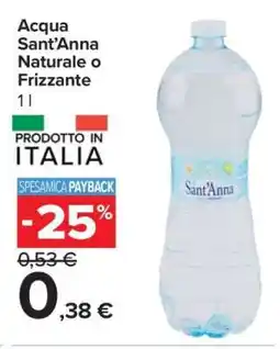 Carrefour Acqua Sant'Anna Naturale o Frizzante offerta