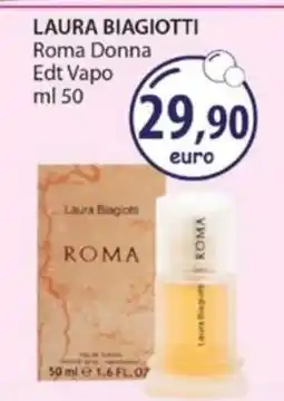 Acqua & Sapone LAURA BIAGIOTTI Roma Donna Edt Vapo ml 50 offerta