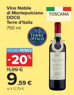 Carrefour Vino Nobile di Montepulciano DOCG Terre d’Italia offerta