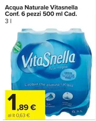 Carrefour ACQUA NATURALE VITASNELLA offerta