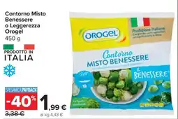 Carrefour Contorno Misto Benessere o Leggerezza Orogel offerta