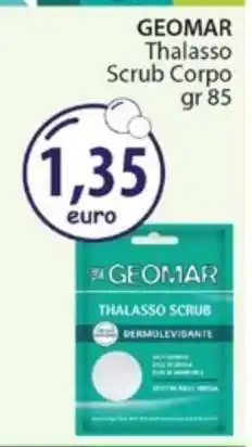 Acqua & Sapone GEOMAR Thalasso Scrub Corpo gr 85 offerta