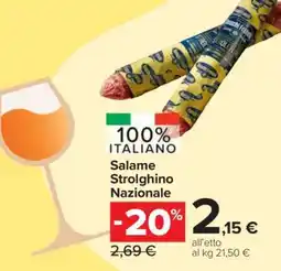 Carrefour Salame Strolghino Nazionale offerta