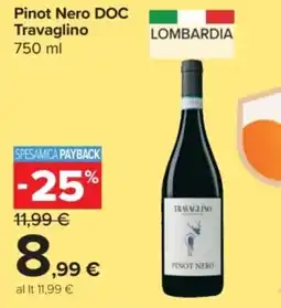 Carrefour Express Pinot Nero DOC Travaglino offerta