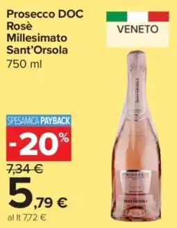 Carrefour Express Prosecco DOC Rosè Millesimato Sant'Orsola offerta