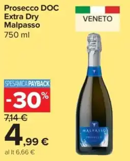 Carrefour Express Prosecco DOC Extra Dry Malpasso offerta