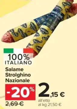 Carrefour Express Salame Strolghino Nazionale offerta