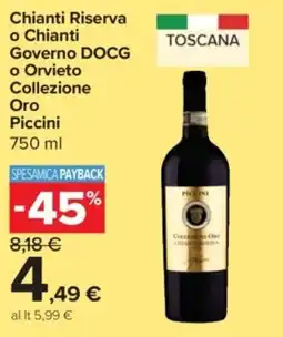 Carrefour Express Chianti Riserva o Chianti Governo DOCG o Orvieto Collezione Oro Piccini offerta