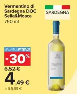 Carrefour Express Vermentino di Sardegna DOC Sella&Mosca offerta