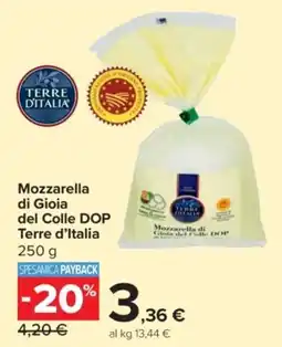 Carrefour Express Mozzarella di Gioia del Calle DOP Terre d'Italia offerta