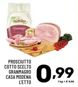 Supermercati Gulliver Prosciutto cotto scelto granmagro CASA MODENA offerta