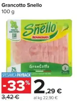 Carrefour Express Grancotto Snello offerta