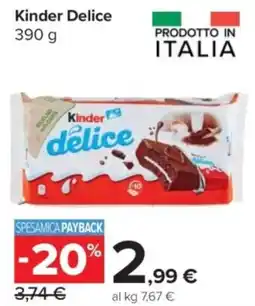 Carrefour Express Kinder Delice offerta