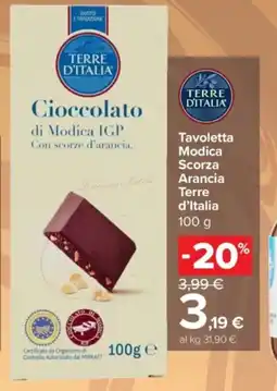 Carrefour Express Tavoletta Modica Scorza Arancia Terre d'Italia offerta
