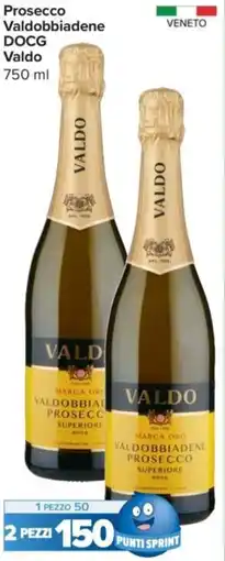 Carrefour Express Prosecco Valdobbiadene DOCG Valdo offerta
