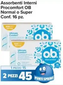 Carrefour Express Assorbenti Interni Procomfort OB Normal o Super offerta