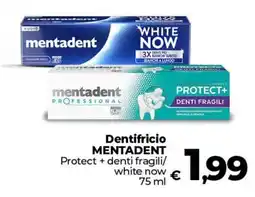 Coop Dentifricio MENTADENT Protect + denti fragili/ white now offerta