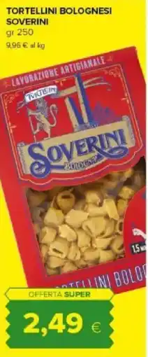 Tigre Amico Tortellini bolognesi SOVERINI offerta