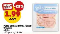 PENNY Petto di tacchino al forno WELLESS offerta