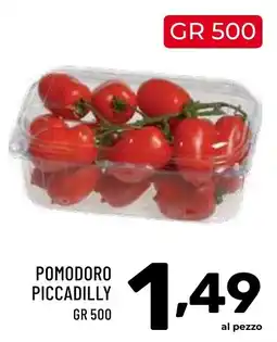 Il Centesimo Pomodoro piccadilly offerta