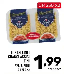 Il Centesimo Tortellini i granclassici FINI offerta
