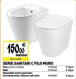 Tecnomat Serie sanitaric filo muro offerta
