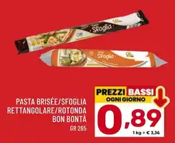 Il Centesimo Pasta brisée/sfoglia rettangolare/rotonda BON BONTÀ offerta
