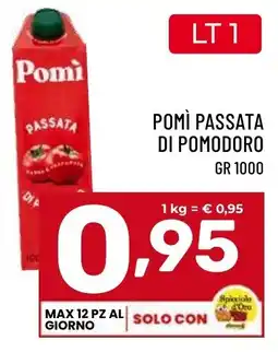 Il Centesimo Pomì passata di pomodoro offerta
