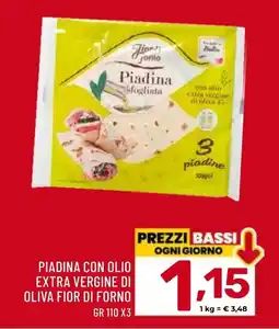Il Centesimo Piadina con olio extra vergine di oliva FIOR DI FORNO offerta