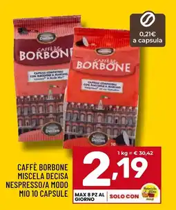 Il Centesimo Caffè borbone miscela decisa nespresso/a modo mio 10 capsule offerta