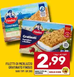 Il Centesimo Filetti di merluzzo gratinato FINDUS offerta