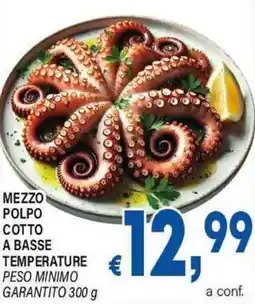 DEM Mezzo polpo cotto a basse temperature peso minimo garantito offerta