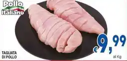 DEM Tagliata di pollo offerta