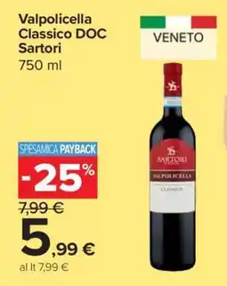 Carrefour Valpolicella Classico DOC Sartori offerta