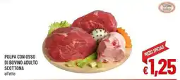 A&O Polpa con osso di bovino adulto scottona offerta