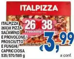 DEM Italpizza 26x38 pizza salamino e provolone/ prosciutto e funghi capricciosa offerta