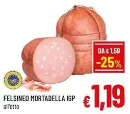 A&O Felsineo mortadella igp offerta
