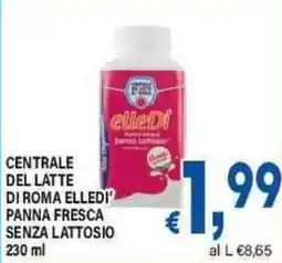 DEM Centrale del latte di roma elledi panna fresca senza lattosio offerta