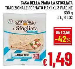 A&O Casa della piada la sfogliata tradizionale formato maxi xl 3 piadine offerta