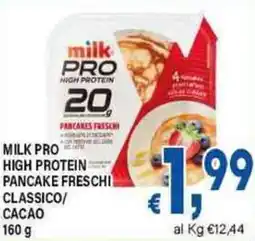 DEM Milk pro high protein pancake freschi classico/ cacao offerta