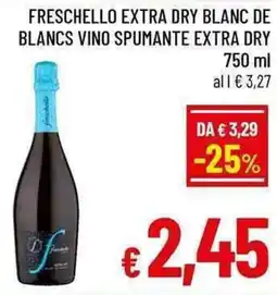 A&O Freschello extra dry blanc de blancs vino spumante extra dry offerta