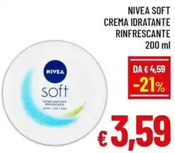 A&O Nivea soft crema idratante rinfrescante offerta