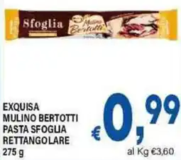 DEM Exquisa mulino bertotti pasta sfoglia rettangolare offerta