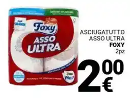 Supermercati Gulliver Asciugatutto asso ultra FOXY 2pz offerta